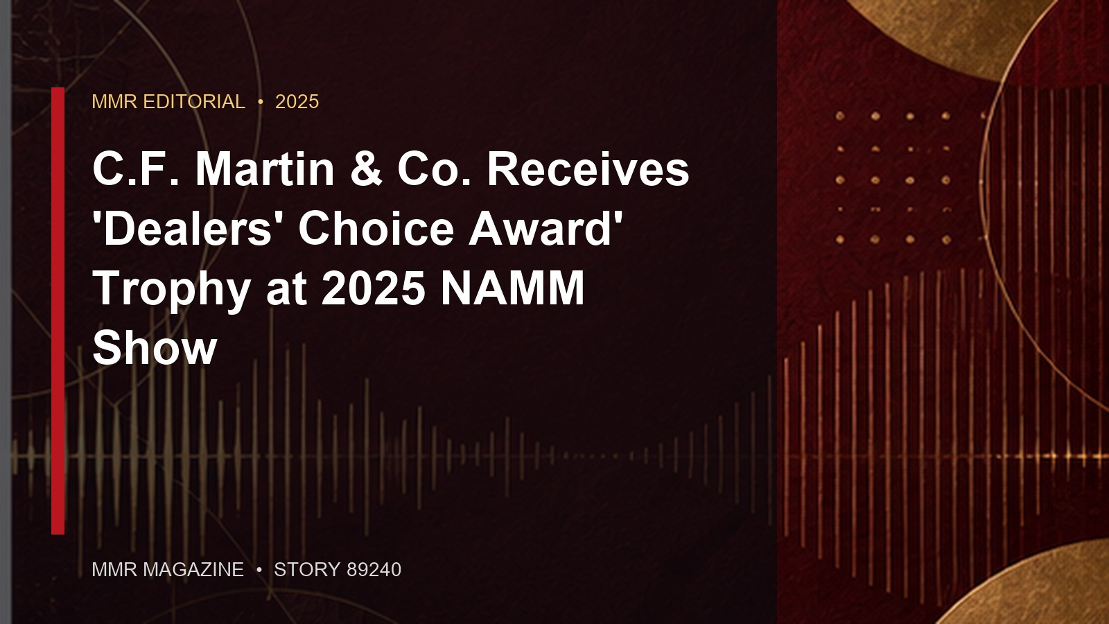 C.F. Martin & Co. Receives 'Dealers' Choice Award' Trophy at 2025 NAMM Show