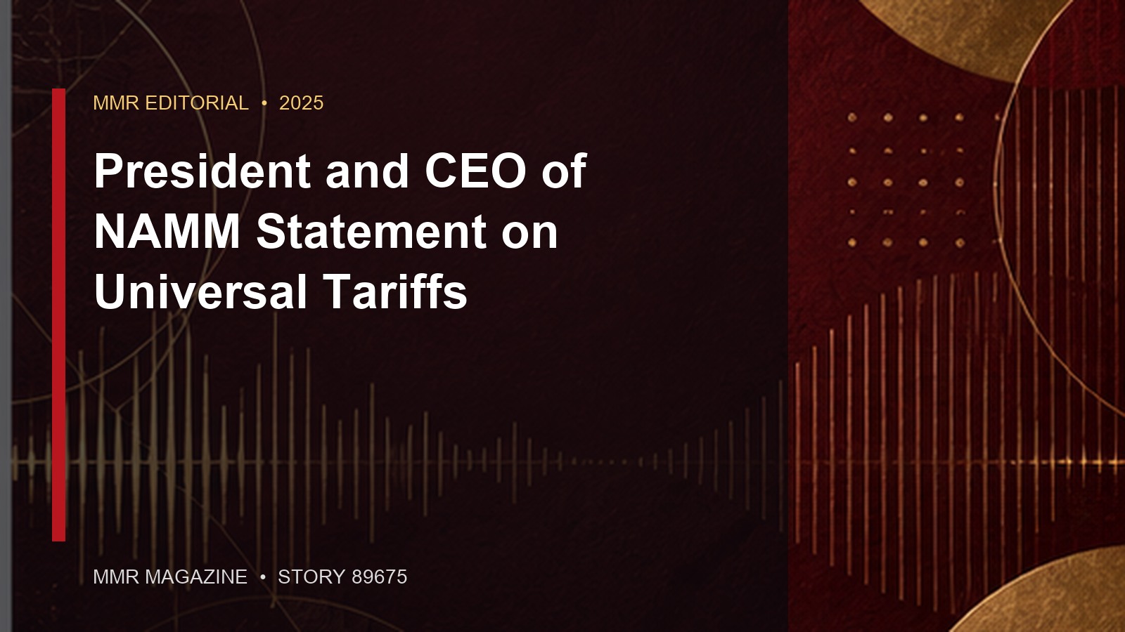 President and CEO of NAMM Statement on Universal Tariffs