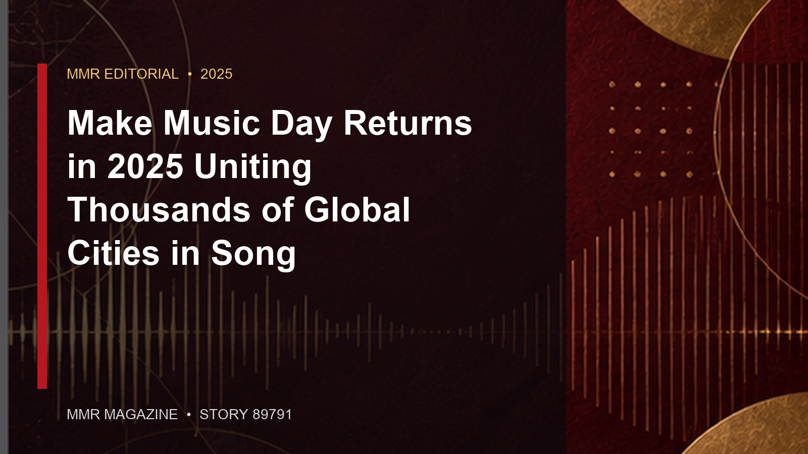 Make Music Day Returns in 2025 Uniting Thousands of Global Cities in Song