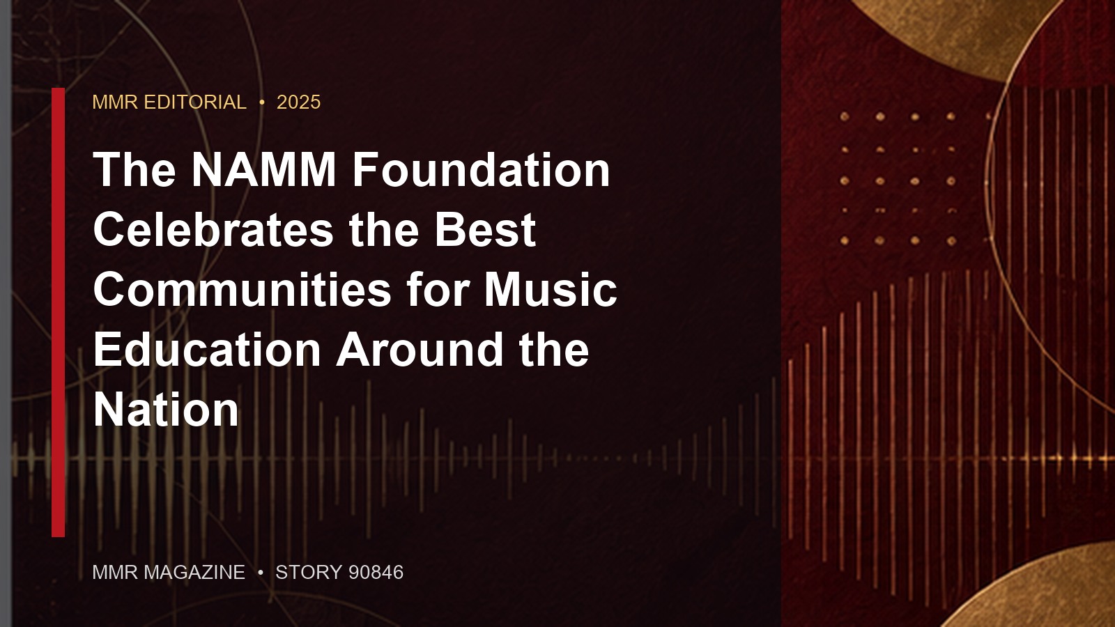 The NAMM Foundation Celebrates the Best Communities for Music Education Around the Nation