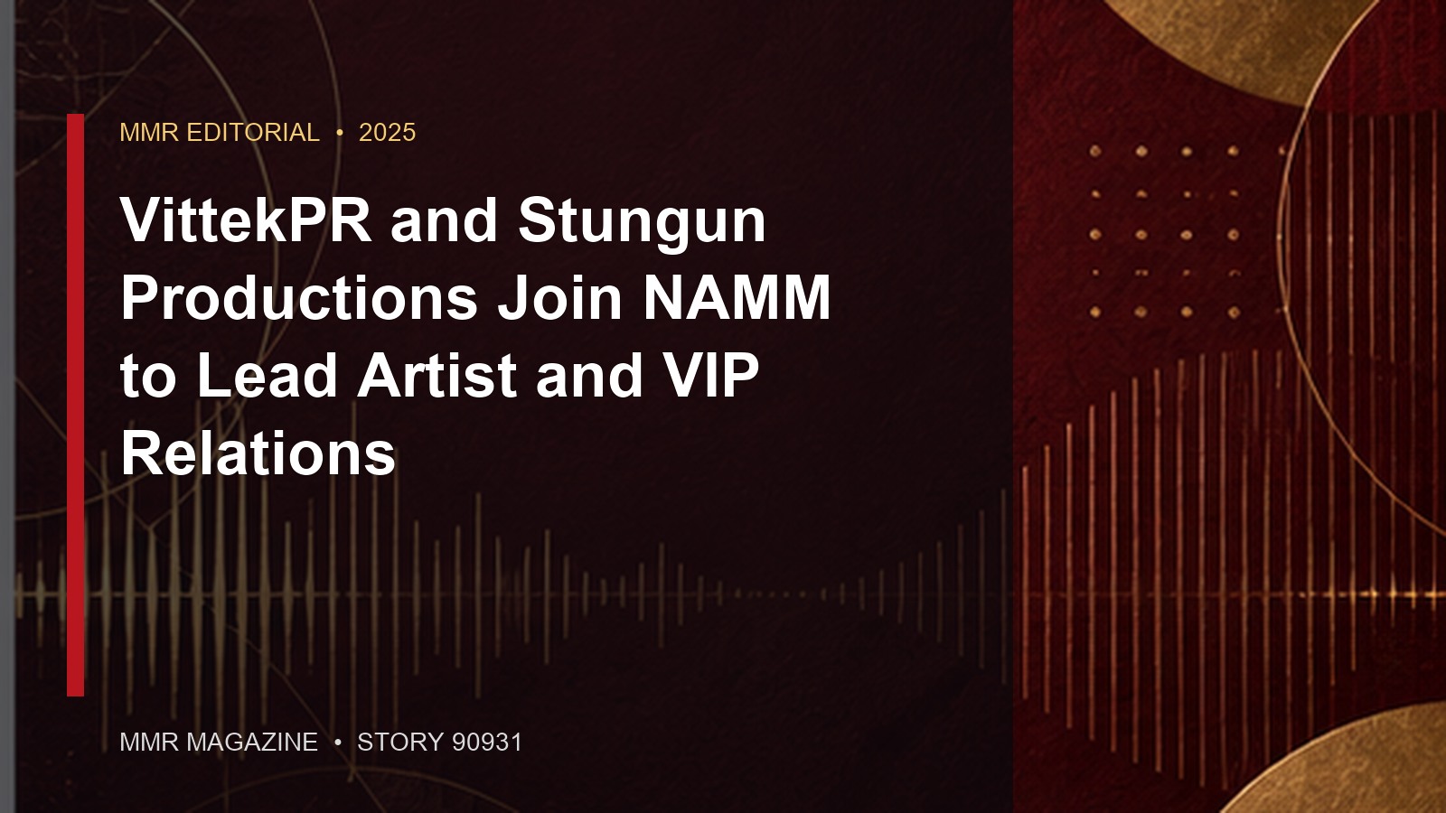 VittekPR and Stungun Productions Join NAMM to Lead Artist and VIP Relations