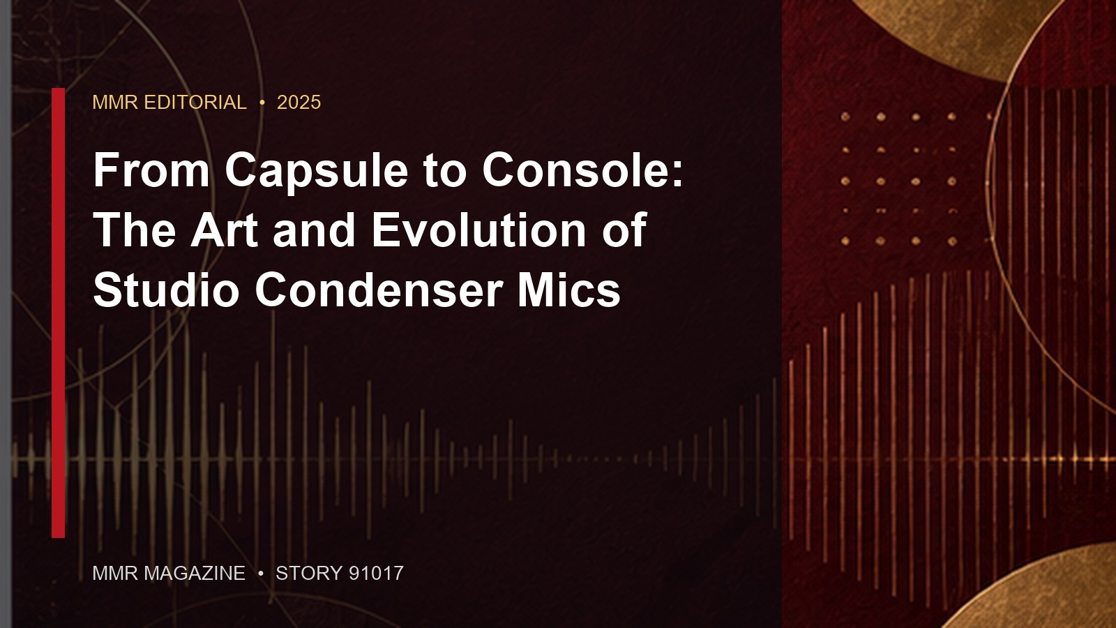 From Capsule to Console: The Art and Evolution of Studio Condenser Mics