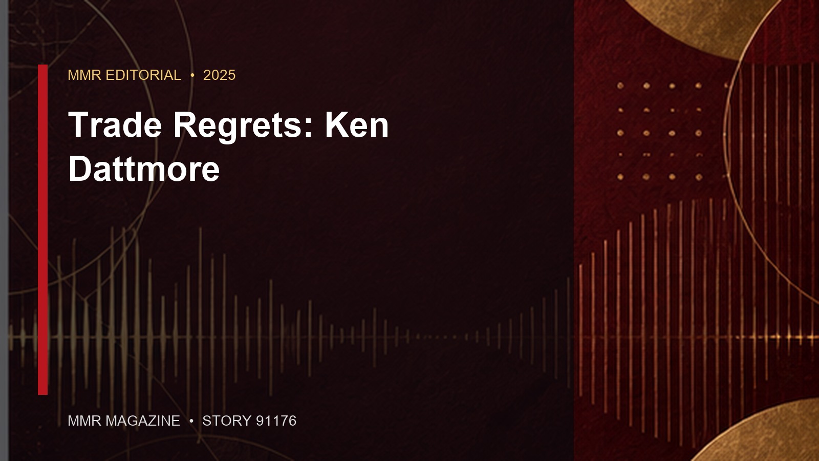 Trade Regrets: Ken Dattmore