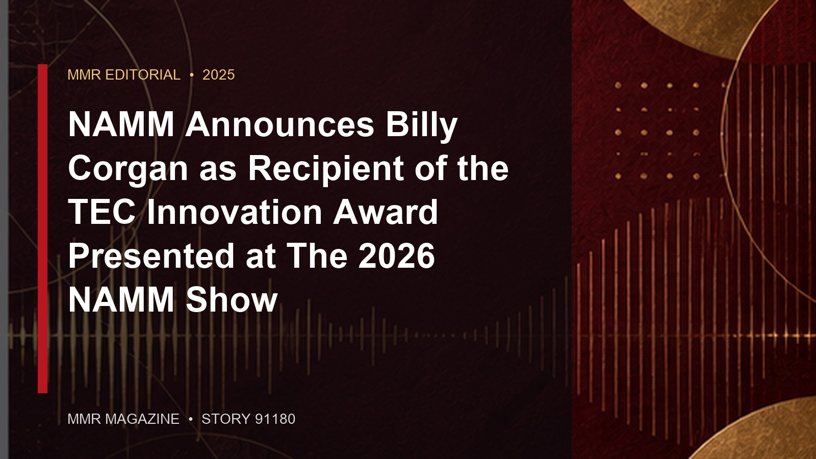 NAMM Announces Billy Corgan as Recipient of the TEC Innovation Award Presented at The 2026 NAMM Show