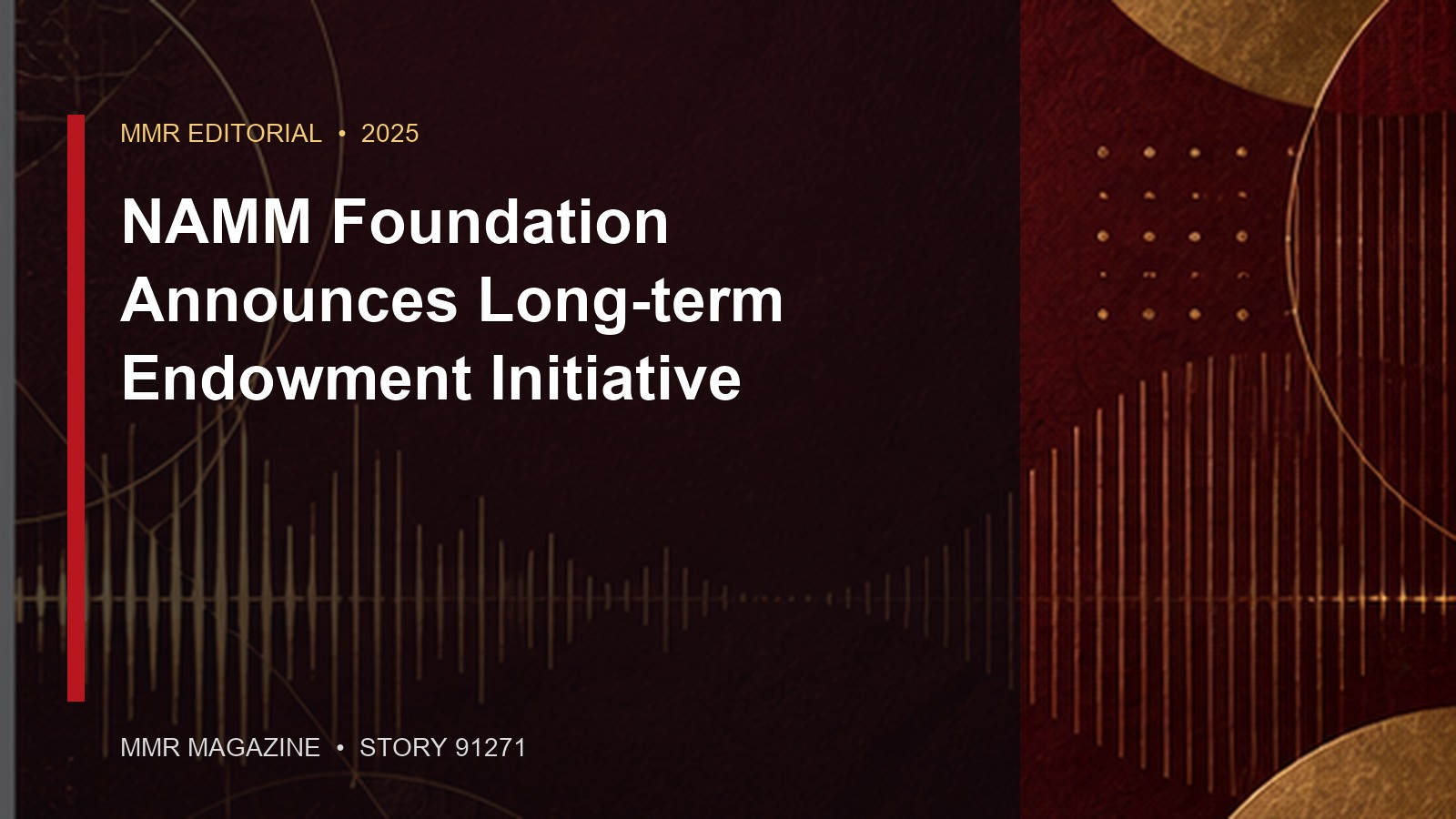 NAMM Foundation Announces Long-term Endowment Initiative