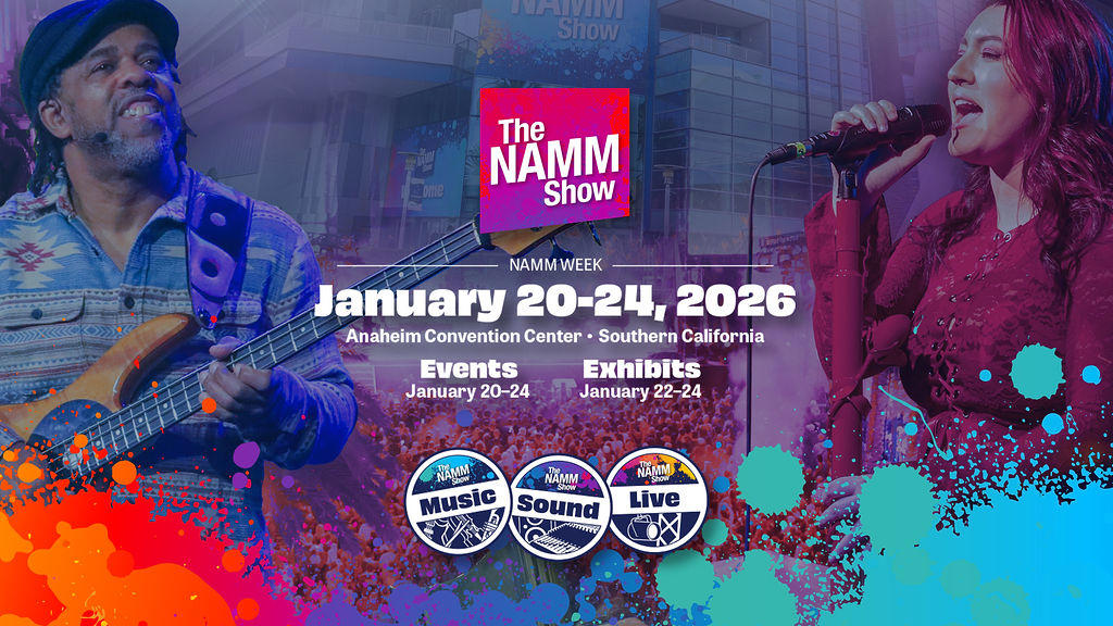Getting the Most Out of The NAMM Show 2026